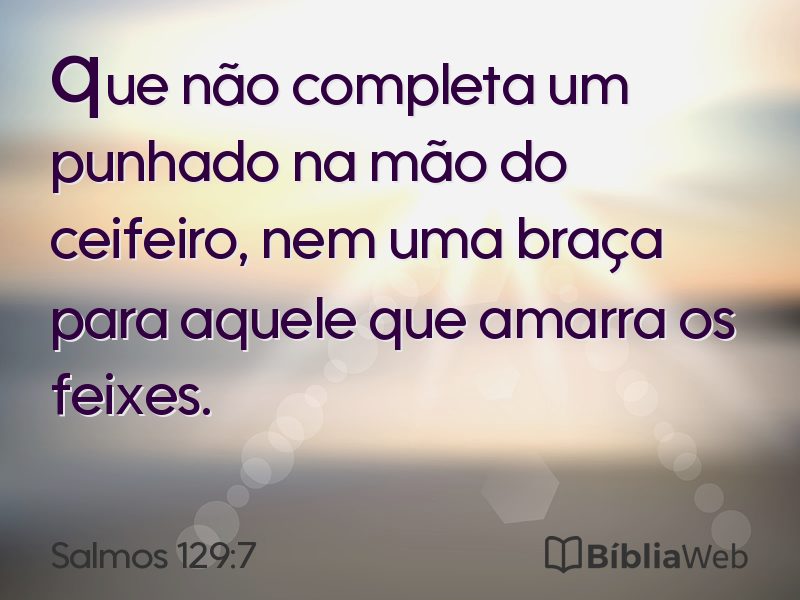 Salmos 129:7 em imagem para compartilhar