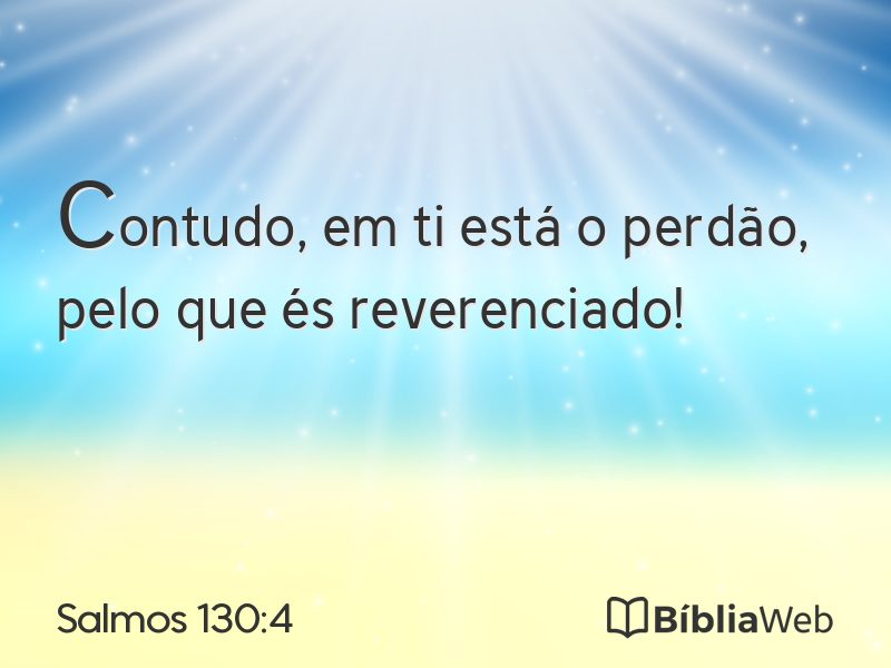 Salmos 130:4 em imagem para compartilhar