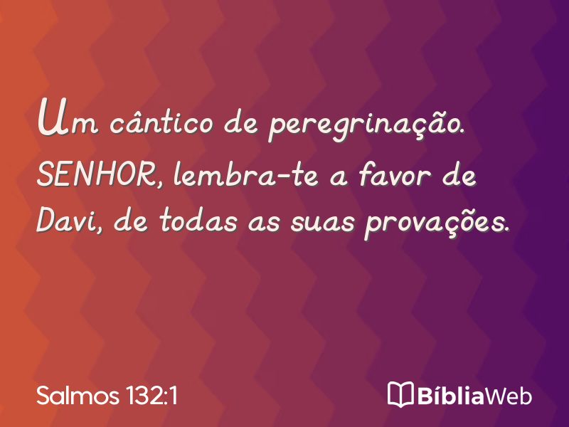 Salmos 132:1 em imagem para compartilhar