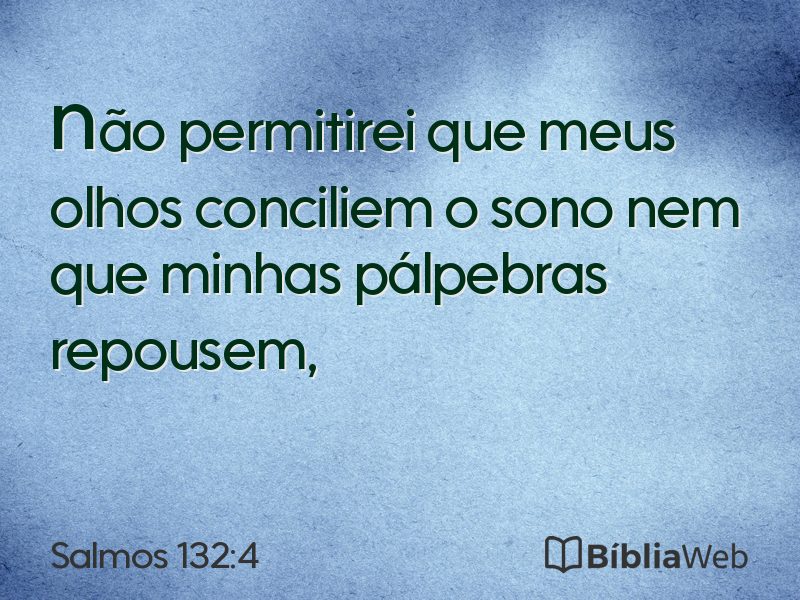 Salmos 132:4 em imagem para compartilhar