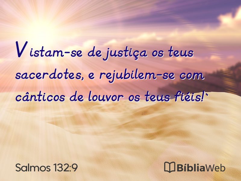 Salmos 132:9 em imagem para compartilhar