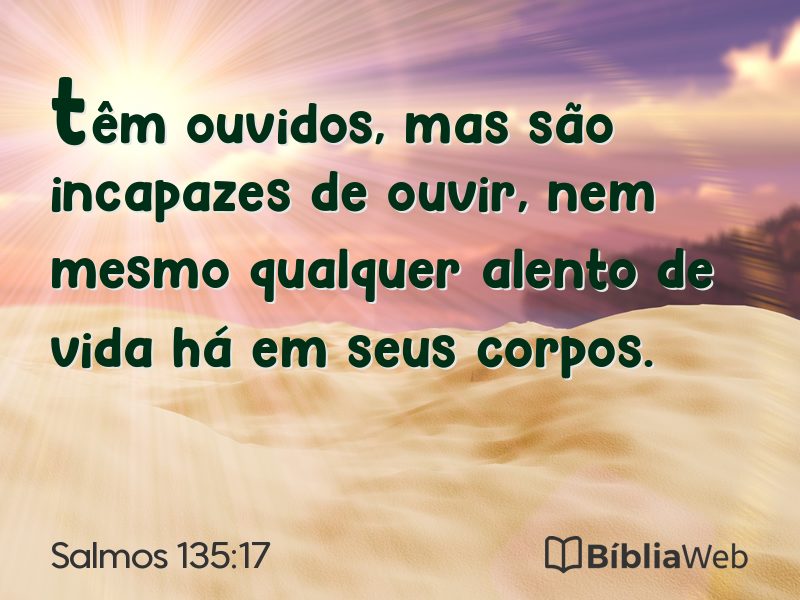Salmos 135:17 em imagem para compartilhar