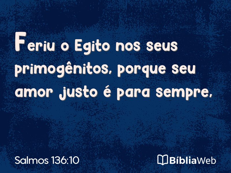 Salmos 136:10 em imagem para compartilhar