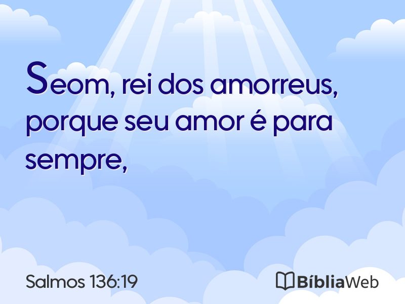 Salmos 136:19 em imagem para compartilhar