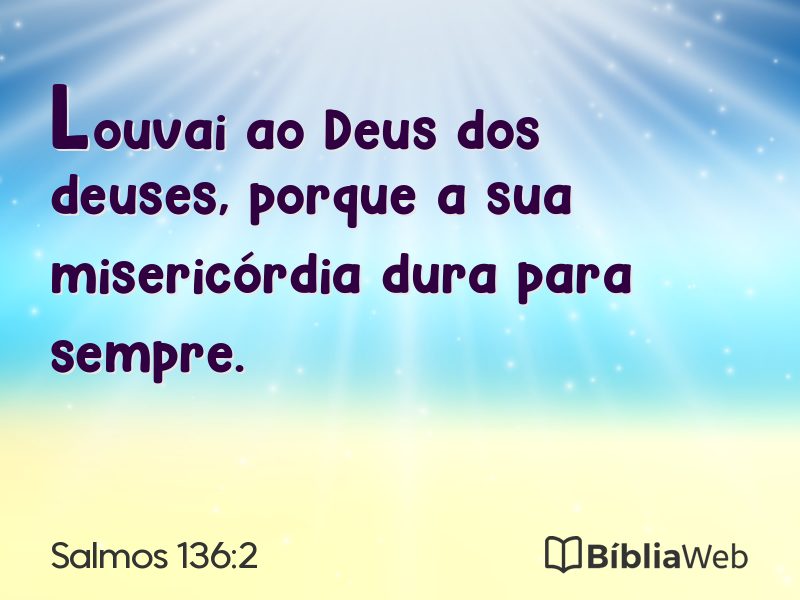 Salmos 136:2 em imagem para compartilhar