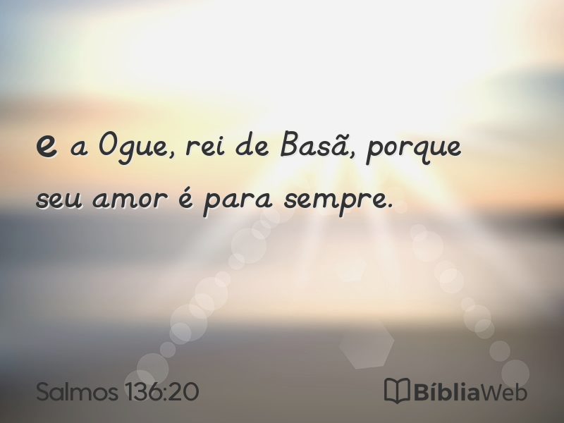 Salmos 136:20 em imagem para compartilhar