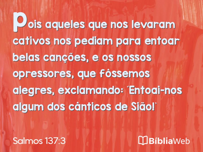 Salmos 137:3 em imagem para compartilhar