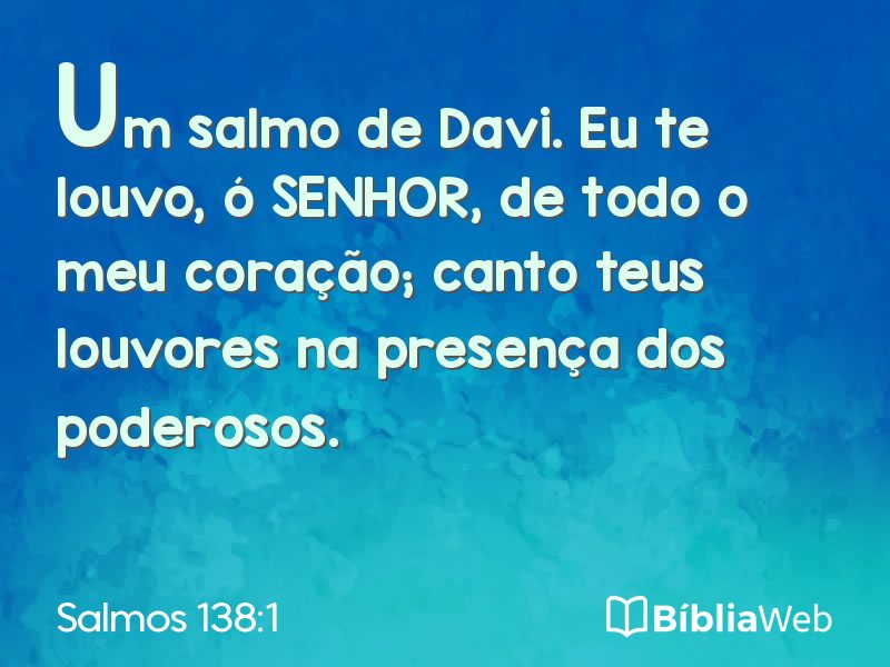 Salmos 138:1 em imagem para compartilhar