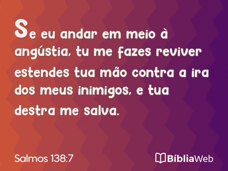Salmos 138:7 em imagem para compartilhar