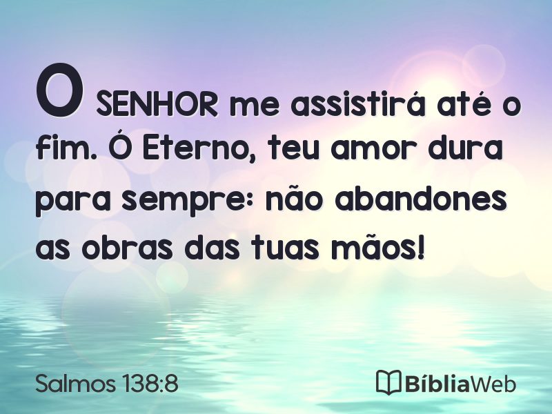 Salmos 138:8 em imagem para compartilhar