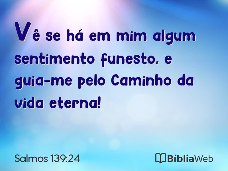 Salmos 139:24 em imagem para compartilhar