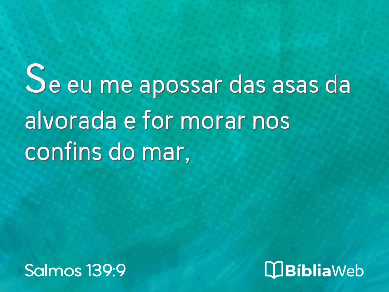 Salmos 139:9 em imagem para compartilhar