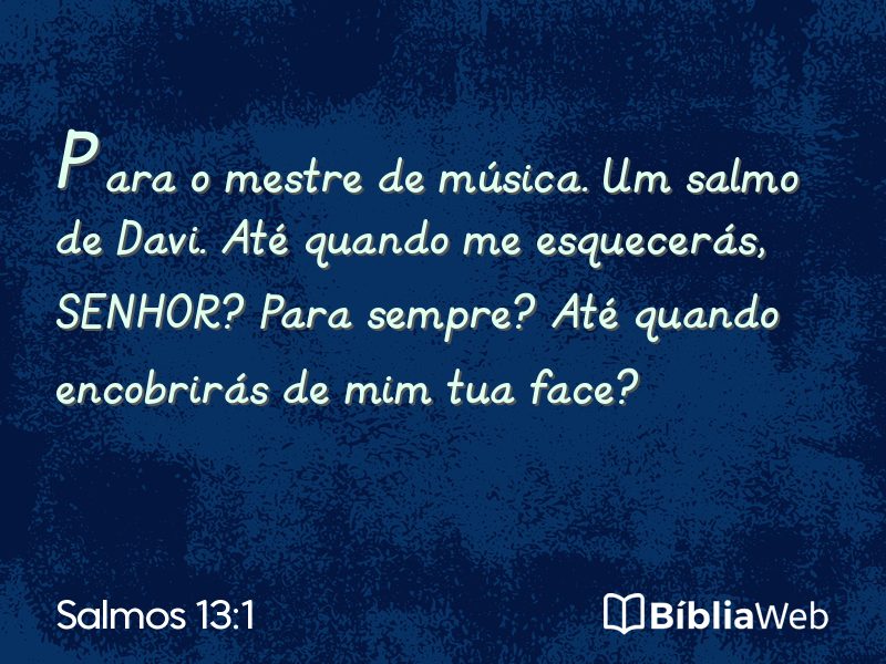 Salmos 13:1 em imagem para compartilhar