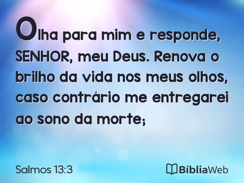 Salmos 13:3 em imagem para compartilhar