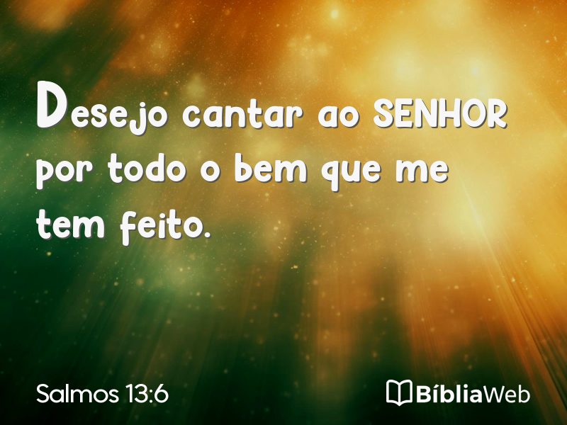 Salmos 13:6 em imagem para compartilhar
