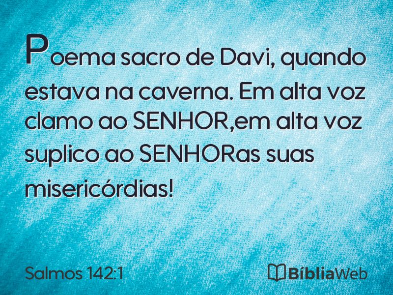 Salmos 142:1 em imagem para compartilhar