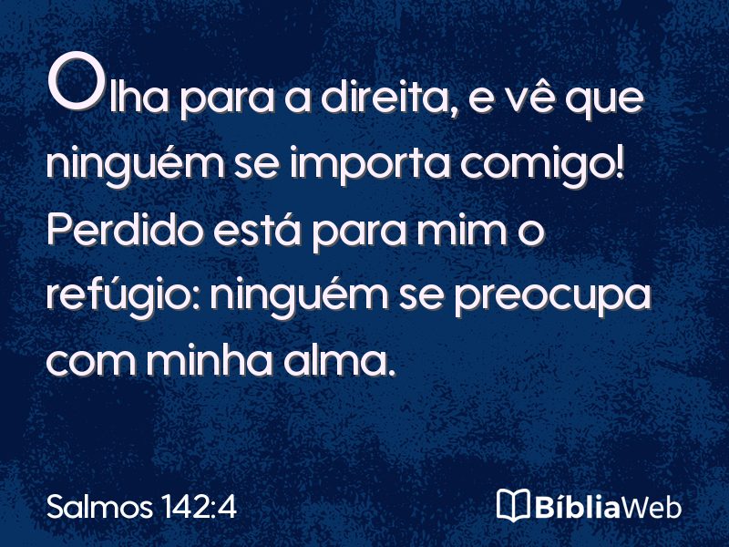 Salmos 142:4 em imagem para compartilhar