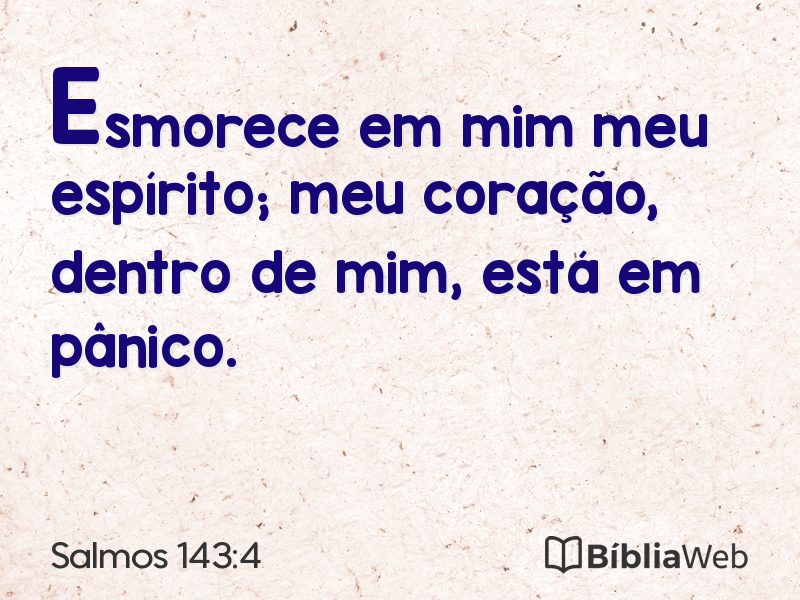 Salmos 143:4 em imagem para compartilhar