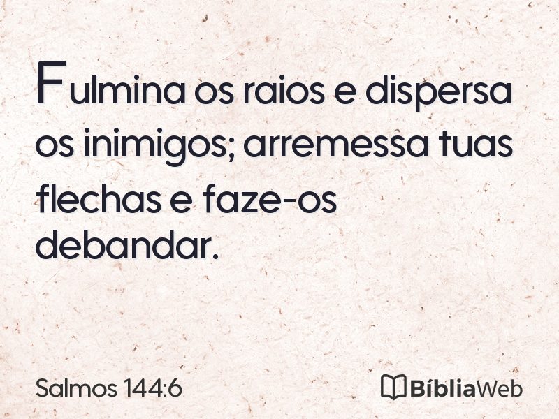 Salmos 144:6 em imagem para compartilhar