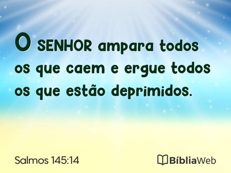 Salmos 145:14 em imagem para compartilhar