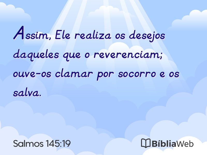 Salmos 145:19 em imagem para compartilhar