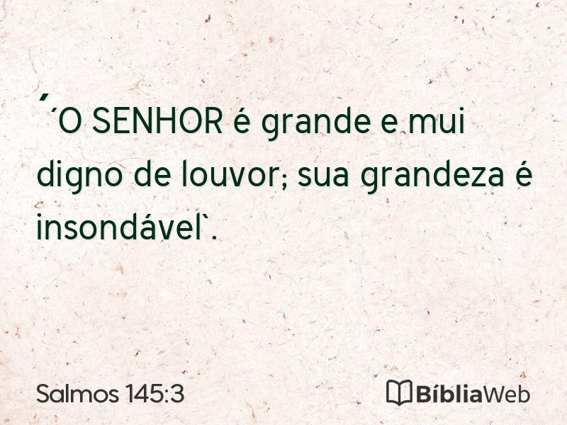Salmos 145:3 em imagem para compartilhar