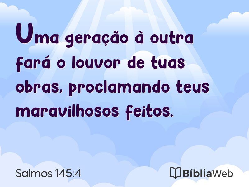 Salmos 145:4 em imagem para compartilhar