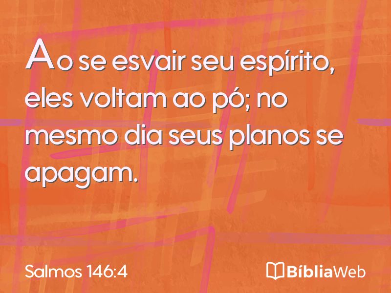 Salmos 146:4 em imagem para compartilhar