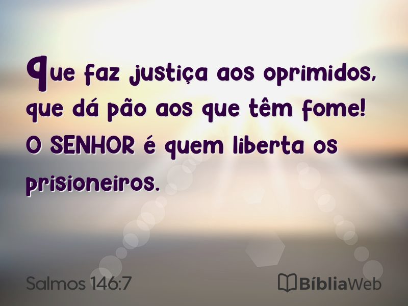 Salmos 146:7 em imagem para compartilhar