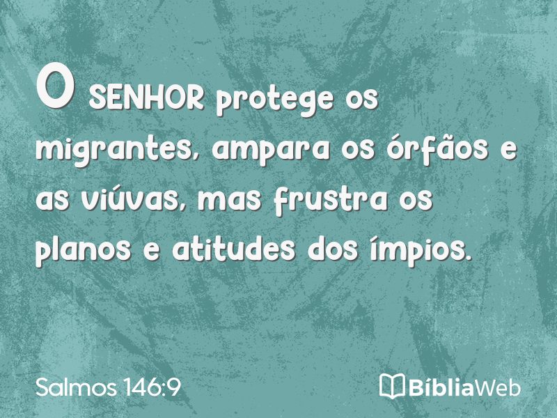 Salmos 146:9 em imagem para compartilhar