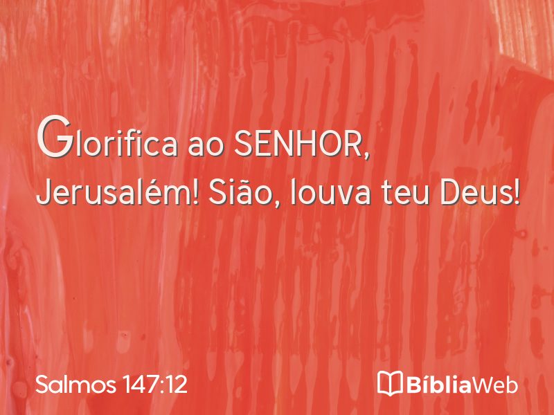 Salmos 147:12 em imagem para compartilhar