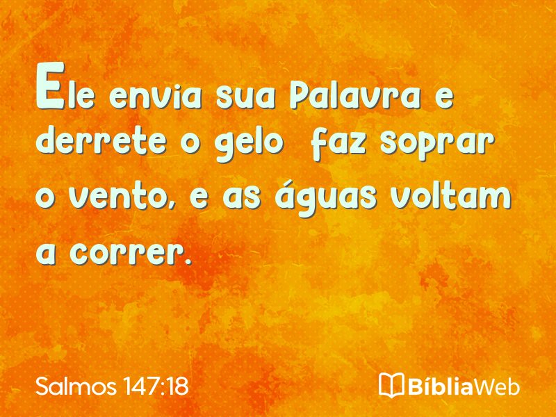 Salmos 147:18 em imagem para compartilhar
