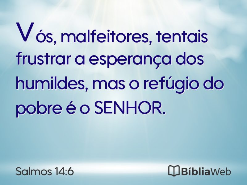 Salmos 14:6 em imagem para compartilhar