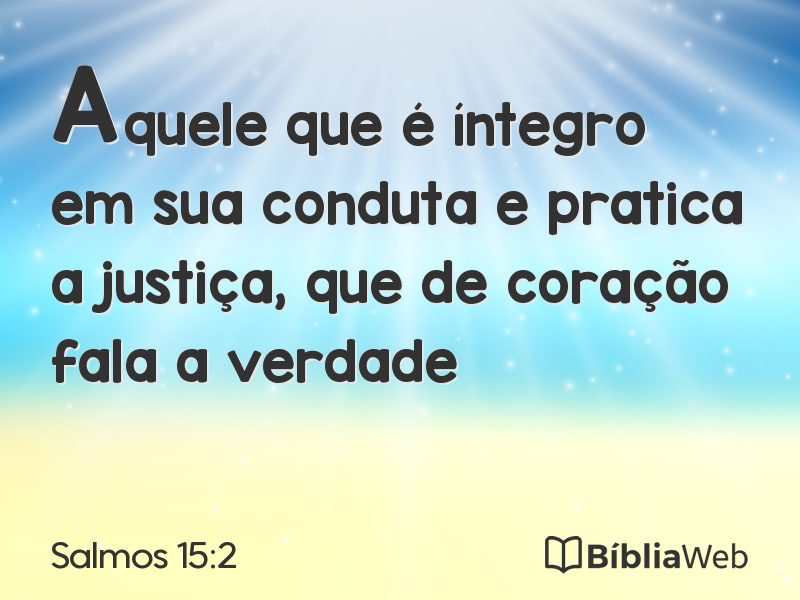 Salmos 15:2 em imagem para compartilhar