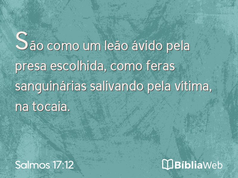 Salmos 17:12 em imagem para compartilhar
