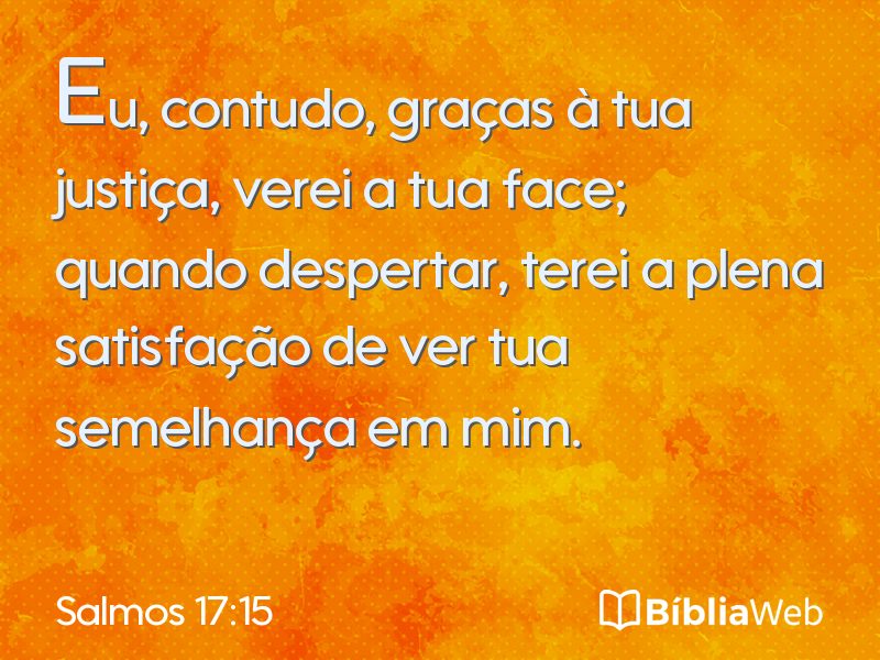 Salmos 17:15 em imagem para compartilhar