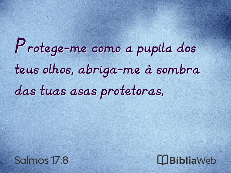 Salmos 17:8 em imagem para compartilhar