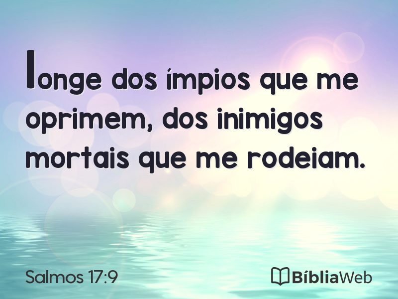 Salmos 17:9 em imagem para compartilhar