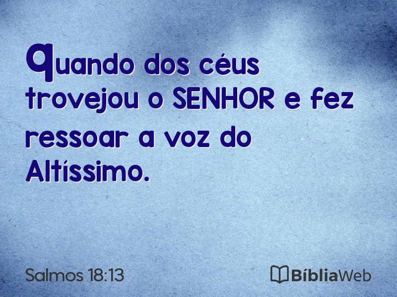 Salmos 18:13 em imagem para compartilhar