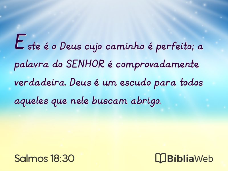 Salmos 18:30 em imagem para compartilhar