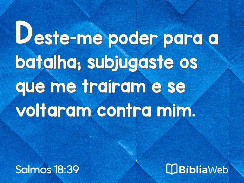 Salmos 18:39 em imagem para compartilhar