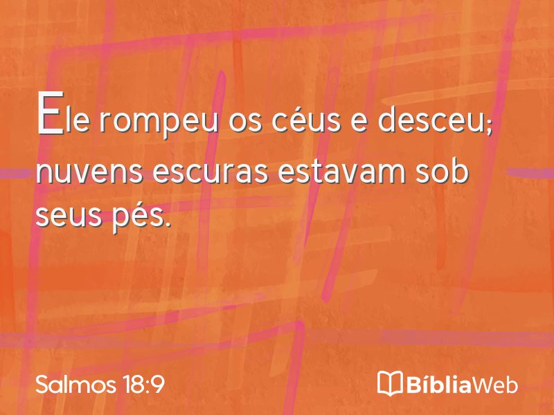 Salmos 18:9 em imagem para compartilhar