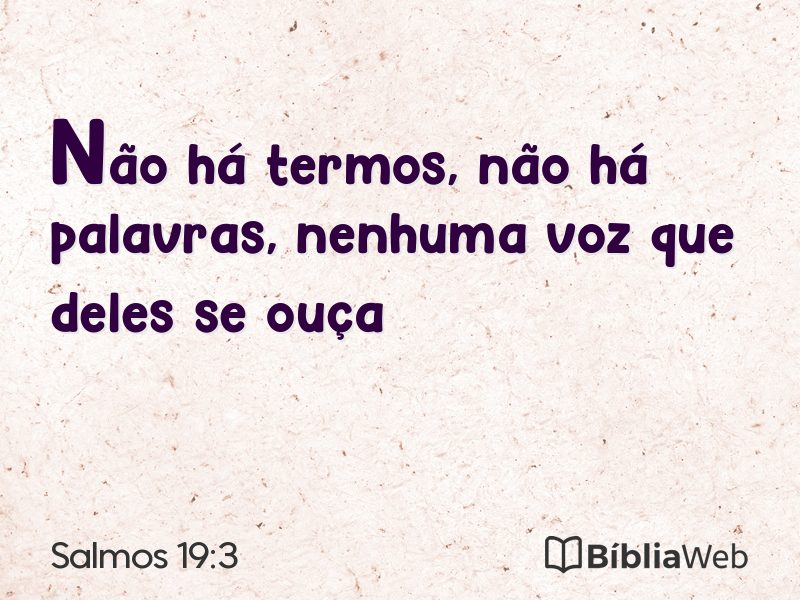 Salmos 19:3 em imagem para compartilhar