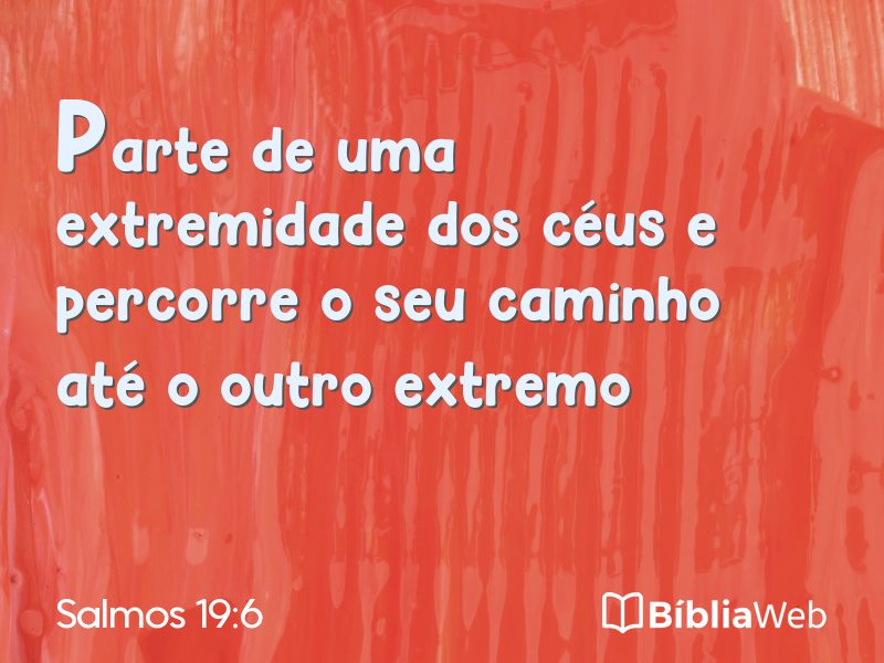 Salmos 19:6 em imagem para compartilhar