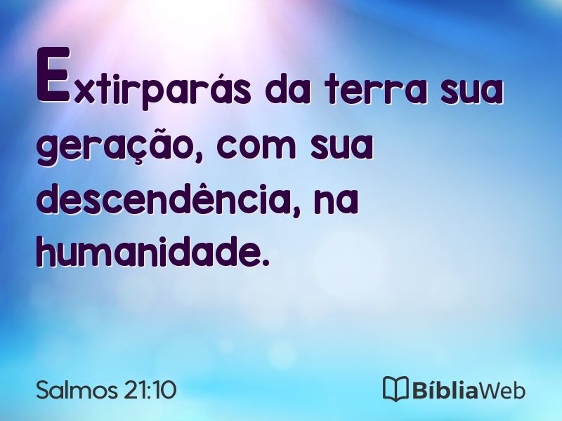 Salmos 21:10 em imagem para compartilhar