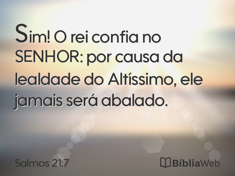 Salmos 21:7 em imagem para compartilhar
