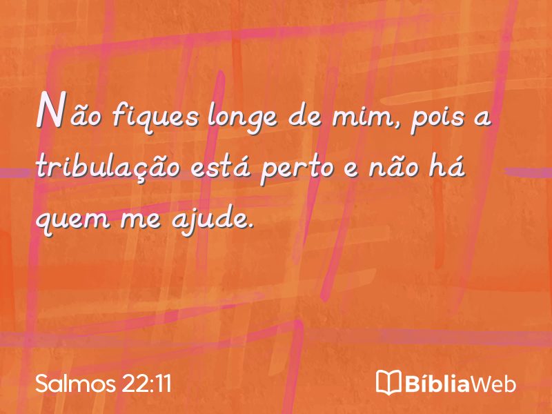 Salmos 22:11 em imagem para compartilhar