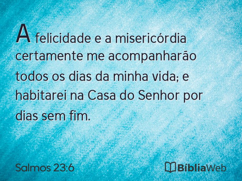 Salmos 23:6 em imagem para compartilhar