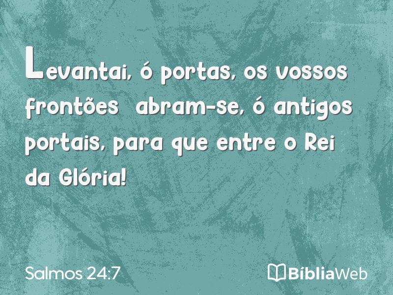 Salmos 24:7 em imagem para compartilhar