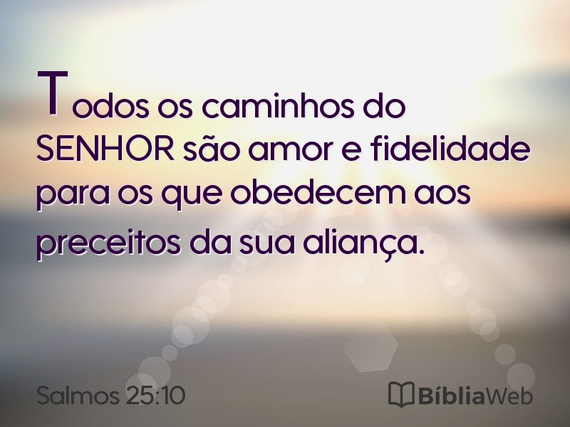 Salmos 25:10 em imagem para compartilhar